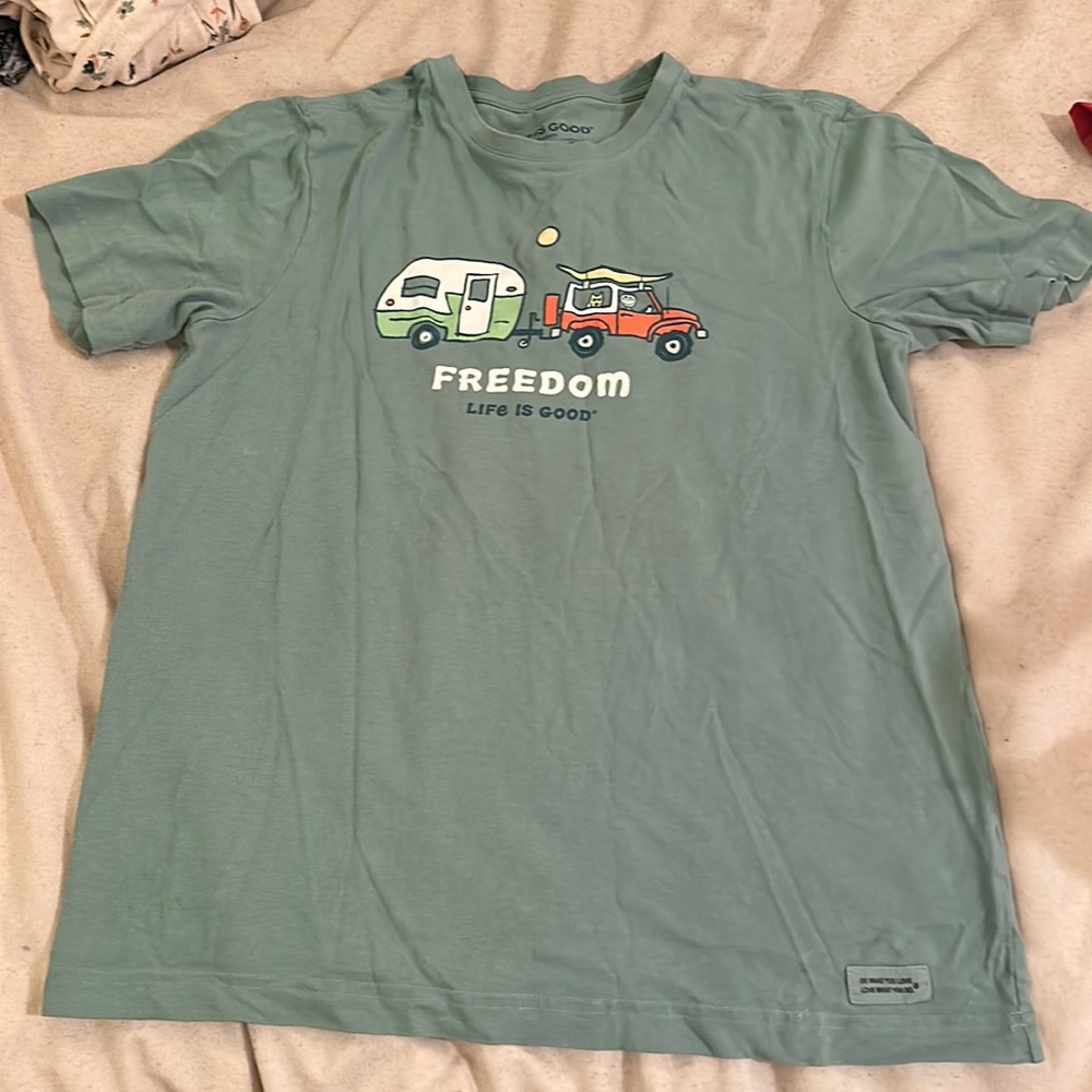 Life is Good T Shirt!